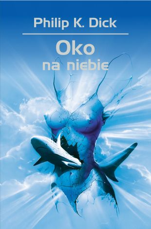 Oko na niebie (wyd. 2022)