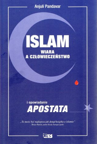 Islam. Wiara a człowieczeństwo