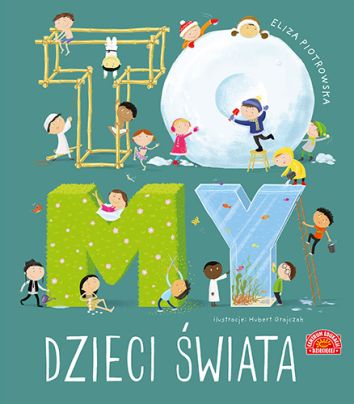 To my dzieci świata (wyd. 2022)