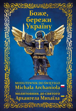 Modlitewnik do Świętego Michała Archanioła wersja polsko-ukraińska