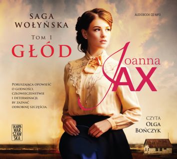 Saga wołyńska. Głód (Audiobook CD MP3)