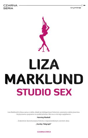 Annika Bengtzon Tom 2 Studio Sex (wyd. 2022)