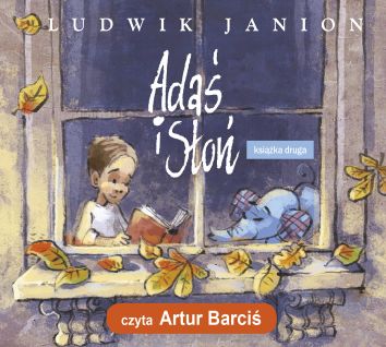 Adaś i Słoń Książka druga (audiobook CD MP3)