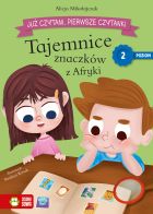 Już czytam. Pierwsze czytanki. Poziom 2. Tajemnice znaczków z Afryki