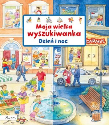 Moja wielka wyszukiwanka. Dzień i noc (wyd. 2022)