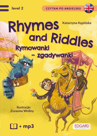 Rhymes and Riddles. Rymowanki – zgadywanki. Czytam po angielsku level 2