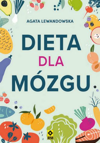 Dieta dla mózgu