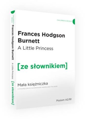 The Little Princess / Mała Księżniczka z podręcznym słownikiem angielsko-polskim (wyd. 2022)