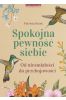 Spokojna pewność siebie