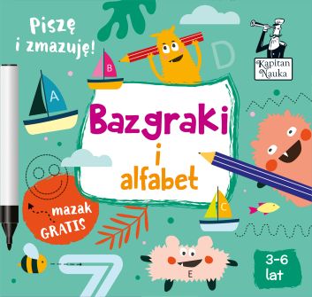 Bazgraki i alfabet (3-6 lat) Kapitan Nauka