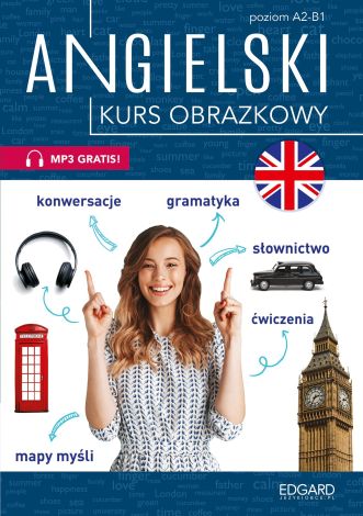 Angielski. Kurs obrazkowy (nagrania MP3) wyd.2022