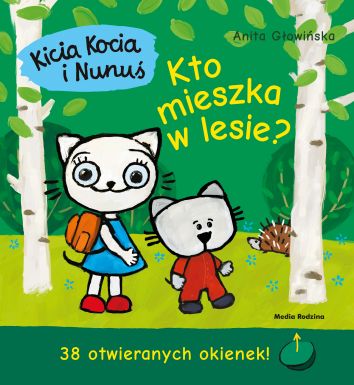 Kicia Kocia i Nunuś. Kto mieszka w lesie? (wyd. 2022)