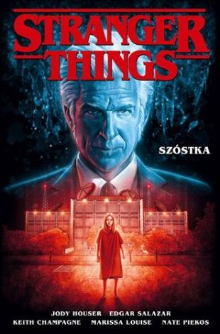 Stranger Things. Szóstka (komiks) (wyd. 2022)