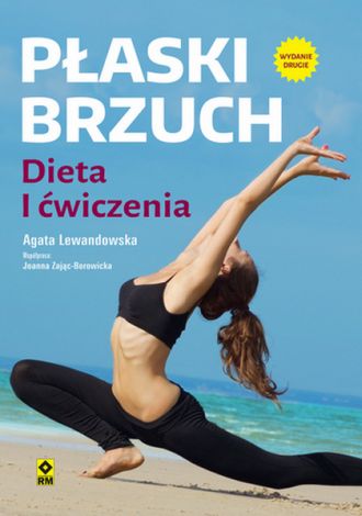 Płaski brzuch dieta i ćwiczenia (wyd. 2022)