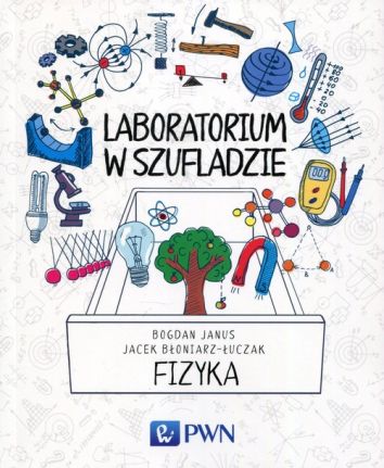 Laboratorium w szufladzie Fizyka