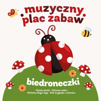 CD Muzyczny plac zabaw: Biedoneczki są w kropeczki