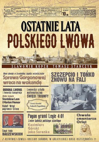Ostatnie lata polskiego Lwowa (wyd. 2022)