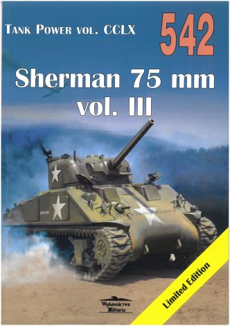 Tank Power vol. CCLX Sherman 75 mm vol III nr 542