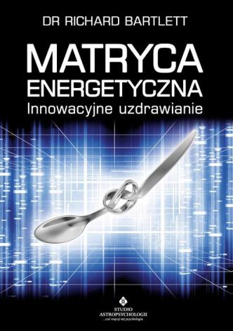 Matryca energetyczna (wyd. 2022)