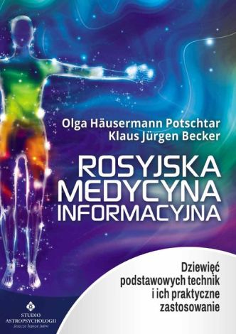 Rosyjska medycyna informacyjna (wyd. 2022)