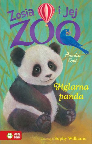 Zosia i jej zoo. Figlarna panda (wyd. 2022)