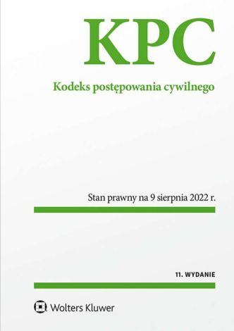 Kodeks postępowania cywilnego. Przepisy (wyd. 11/2022)