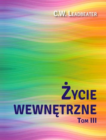 Życie wewnętrzne Tom 3