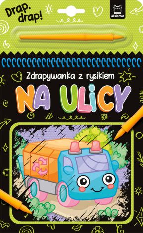 Na ulicy. Zdrapywanka z rysikiem