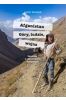 Afganistan. Góry, ludzie, wojna. Opowieść o zapomnianym Hindukuszu