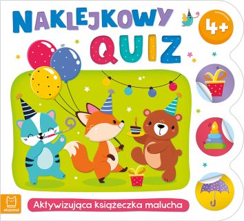 Naklejkowy quiz 4+. Aktywizująca książeczka malucha