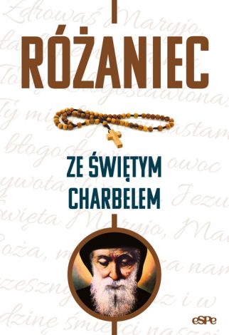 Różaniec ze świętym Charbelem