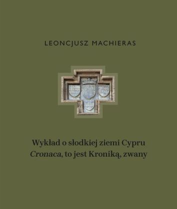 Wykład o słodkiej ziemi Cypru „Cronaca”, to jest Kroniką, zwany