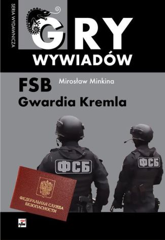 FSB. Gwardia Kremla