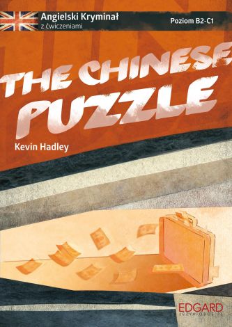 Angielski Kryminał z ćwiczeniami The Chinese Puzzle