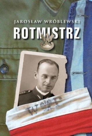 Rotmistrz. Ilustrowana biografia Witolda Pileckiego wyd. 2023