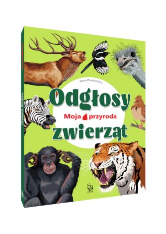 Moja przyroda. Odgłosy zwierząt