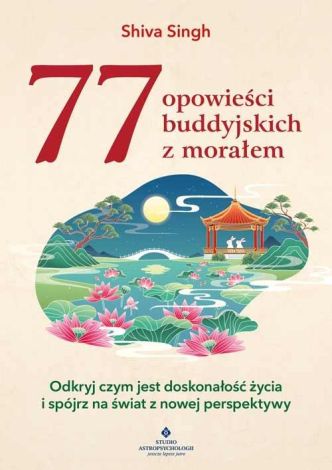 77 buddyjskich opowieści z morałem