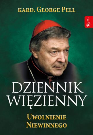 Dziennik Więzienny T III Uwolnienie Niewinnego