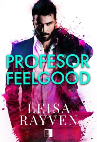 Profesor Feelgood. Masters of love