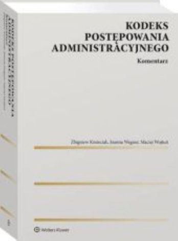 Kodeks postępowania administracyjnego Komentarz