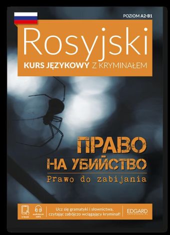 Prawo do morderstwa. Rosyjski. Kryminał z ćwiczeniami wer. rosyjska wyd. 3