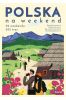 Polska na weekend