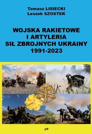 Wojska rakietowe i artyleria Sił Zbrojnych Ukrainy 1991-2023