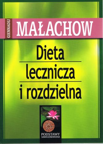 Dieta lecznicza i rozdzielna (dodruk 2024)