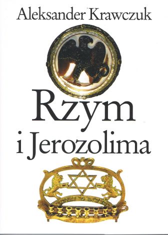 Rzym i Jerozolima (dodruk 2023)