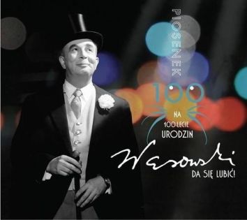4CD Wasowski da się lubić Piosenki na 100-lecie urodzin