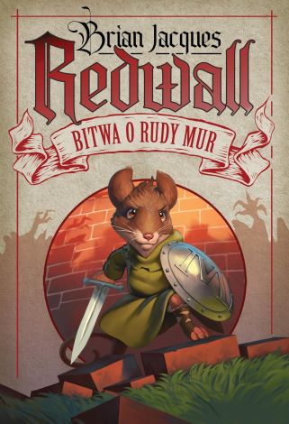 Redwall Bitwa o Rudy Mur