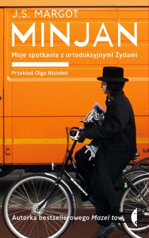 MINJAN. Moje spotkania z ortodoksyjnymi żydami