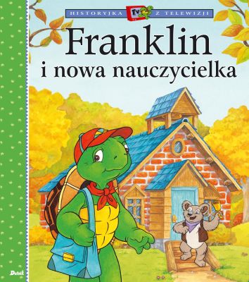 Franklin i nowa nauczycielka wyd. 2023