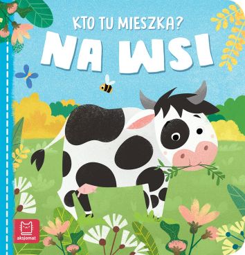 Kto tu mieszka? Na wsi